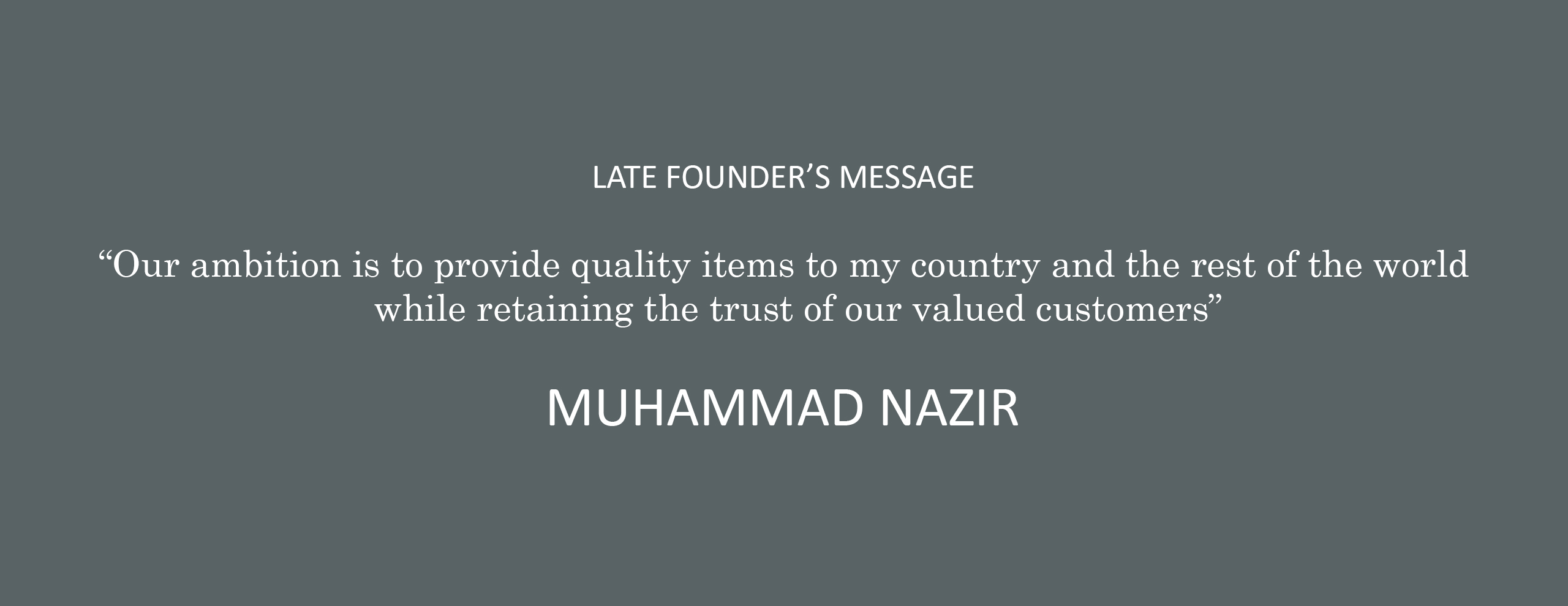 CEO of Kitchen King cookware, Founders message. Nazir Ahmed.